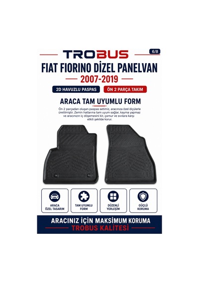 Trobus Fiat Fiorino Dizel Panelvan 2007-2019 2d Havuzlu Paspas 2 Parça