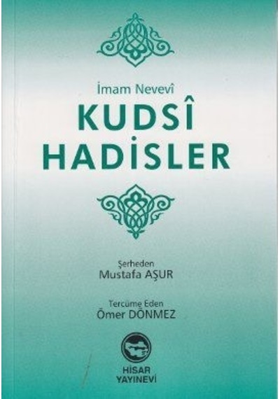 Kudsi Hadisler Imam Nevevi Hisar Yayınevi