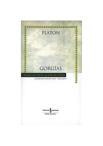 Gorgias Hasan Ali Yücel Klasikler Platon Eflatun