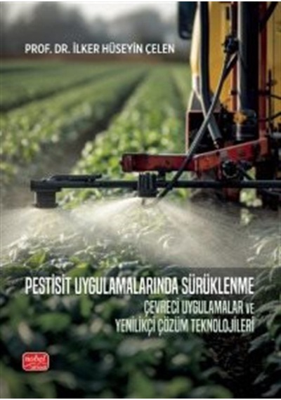 Pestisit Uygulamalarında Sürüklenme & Çevreci Uygulamalar Ve Y...