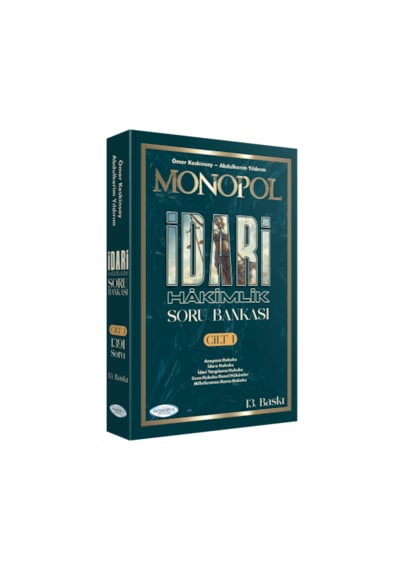 Monopol İdari Hâkimlik Açıklamalı Soru Bankası 13. Baskı