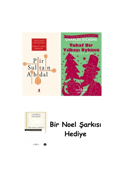 Pir Sultan Abdal + Tuhaf Bir Yılbaşı Öyküsü + Bir Noel Şarkısı