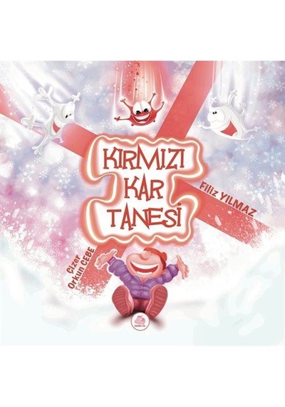 Kırmızı Kar Tanesi / Filiz Yılmaz
