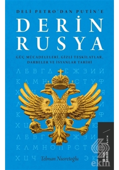 Derin Rusya/Telman Nusretoğlu