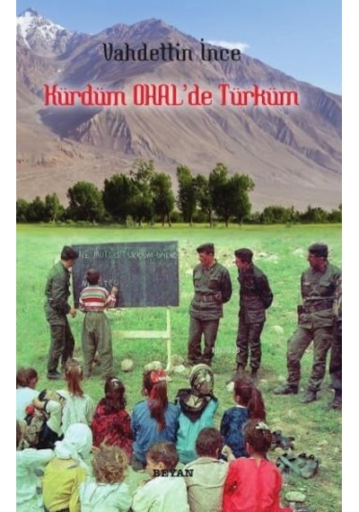 Kürdüm OHAL'de Türküm - Vahdettin İnce - Beyan Yayınları