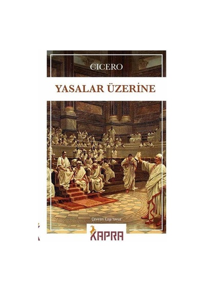 Yasalar Üzerine / Cicero