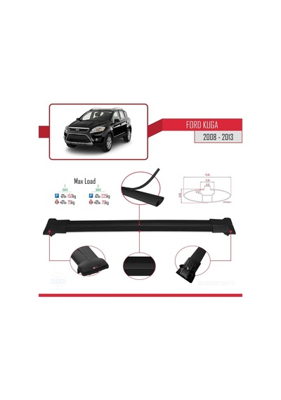 Ford Kuga 2008-2013 Arası İle Uyumlu Fly Model Ara Atkı Tavan Barı Siyah