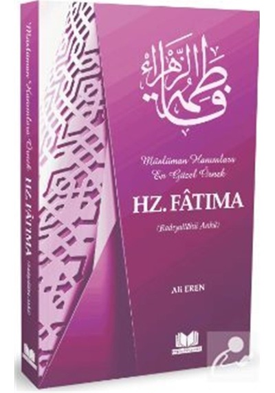 Hz. Fatıma / Ali Eren