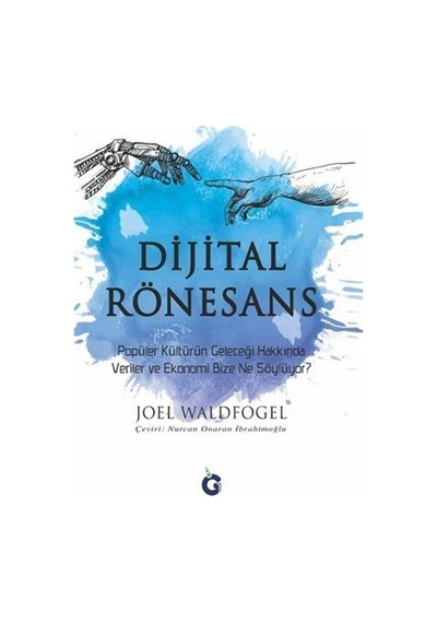 Dijital Rönesans - Joel Waldfogel - Gumbel Yayınları