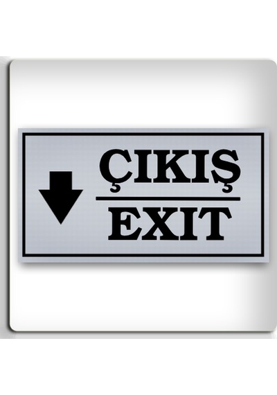 Çıkış Exit Aşağı - Yönlendirme Levhası - Kendinden Yapışkanlı Metalik Gümüş Gri Tabela 8x15 Cm Seçenek 2