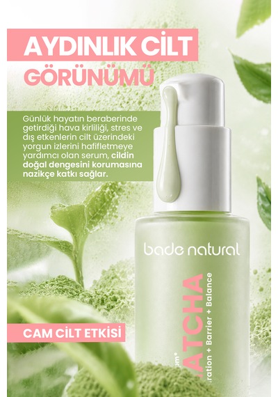 Bade Natural Matcha Cam Cilt Glass Skin Yoğun Nemlendirici Yüz Serumu 30 Ml