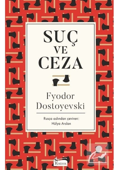Suç Ve Ceza (Ciltli Özel Bez Baskı) / Fyodor Mihailoviç Dostoy...