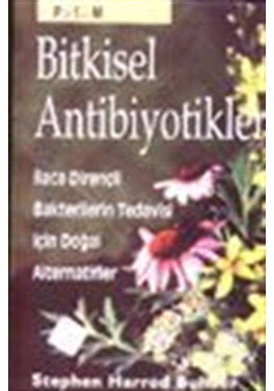 Bitkisel Antibiyotikler - Stephen Harrod - Platform Yayınları