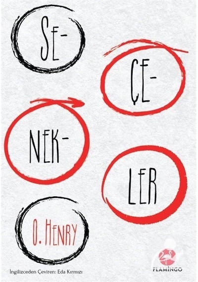 Seçenekler - O. Henry - Flamingo