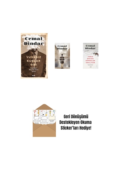 Yuvasız Kuşlar Gibi + Dostoyevskaya İstasyonu + Tarih Öncesi Köpekler Havlıyor + Okuma Sticker'ları