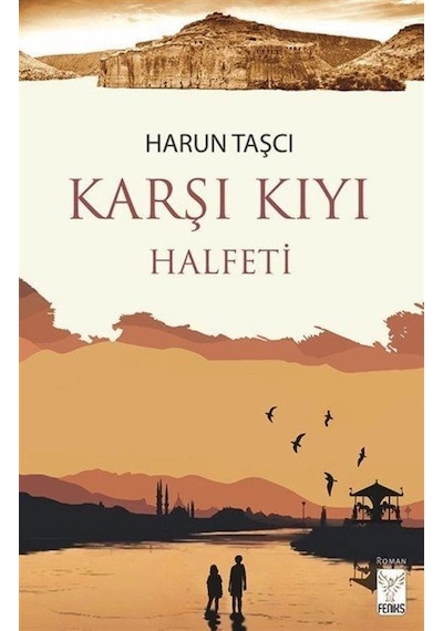 Karşı Kıyı Halfeti / Harun Taşcı