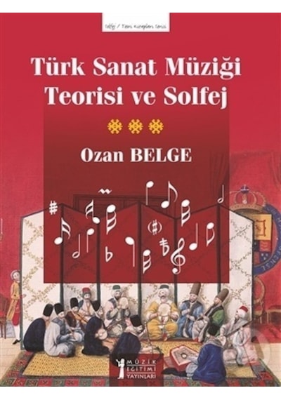 Türk Sanat Müziği Teorisi ve Solfej