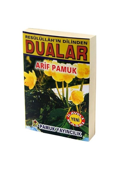 Resulullahın Dilinden Dualar - Pamuk Yayıncılık