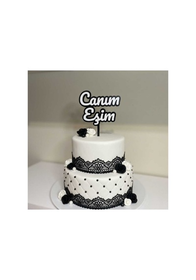 2 Adet Canım Eşim Yazılı Pasta Süsü Cake Topper Seti - Yıl Dönümü Ve Doğum Günü Dekoru - Siyah/beyaz