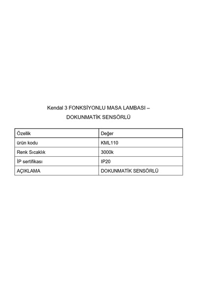 Kendal Kml110 Dokunmatık Masa Lambası Cct 3 Renk Opsiyonlu - Beyaz - Doğal Beyaz - Günışığı Şeffaf