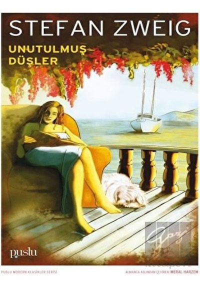 Unutulmuş Düşler - Stefan Zweig - Puslu Yayıncılık