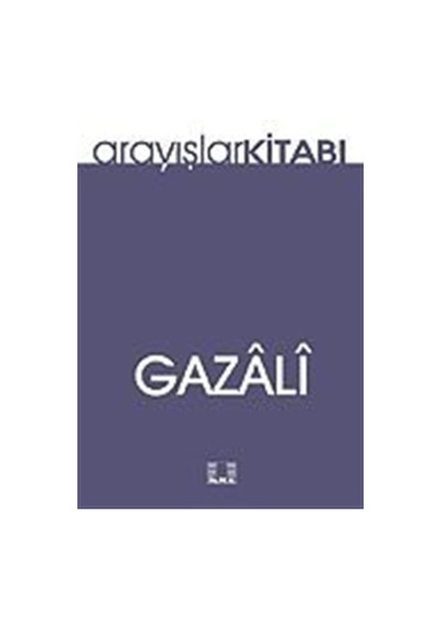 Arayışlar Kitabı - İmam Gazali - İlke Yayıncılık