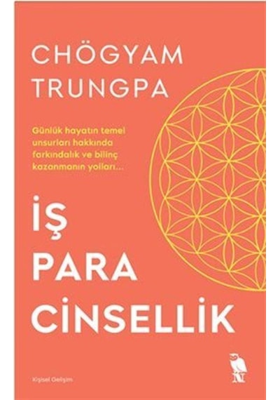 İş Para Cinsellik / Chögyam Trungpa