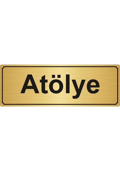 Atölye Yönlendirme Levhası 5Cmx20Cm Altın Renk Metal