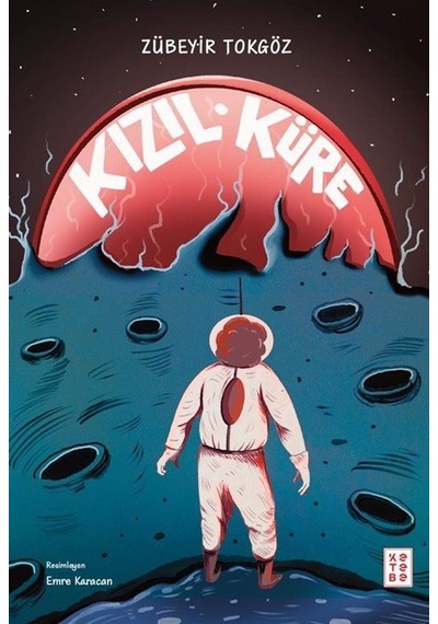 Kızıl Küre / Zübeyir Tokgöz