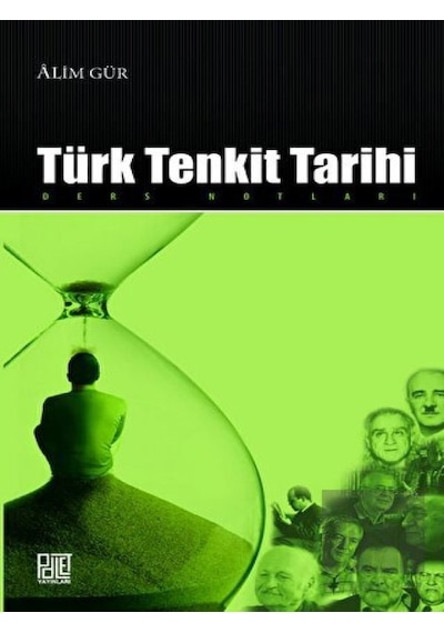 Türk Tenkit Tarihi - Alim Gür - Palet Yayınları
