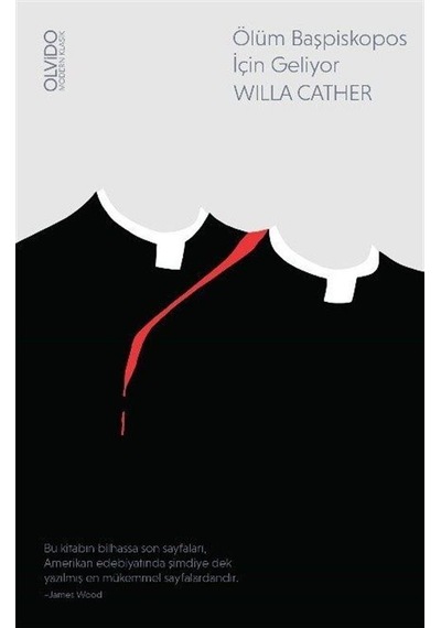 Ölüm Başpiskopos İçin Geliyor / Willa Cather