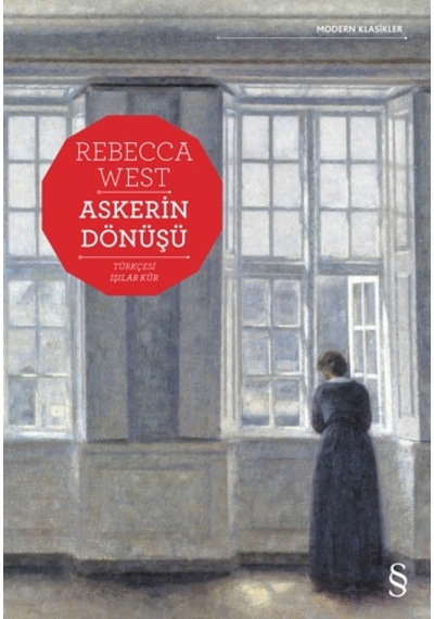 Askerin Dönüşü - Modern Klasikler - Rebecca West - Everest Yayınları