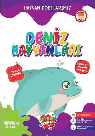 Hayvan Dostlarımız - Deniz Hayvanları Seviye 4 5-6 Yaş