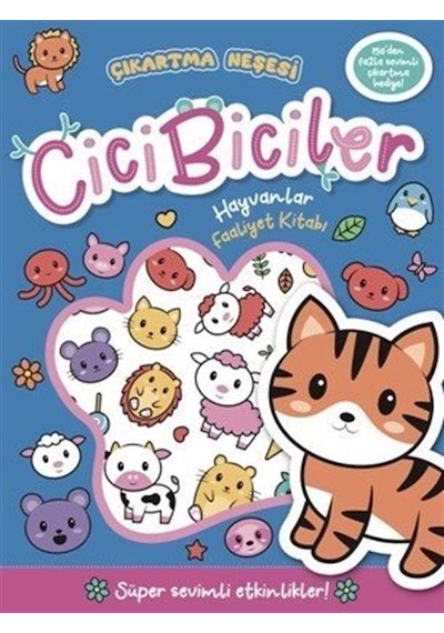 Cicibiciler Hayvanlar Faaliyet Kitabı / Connie Isaacs