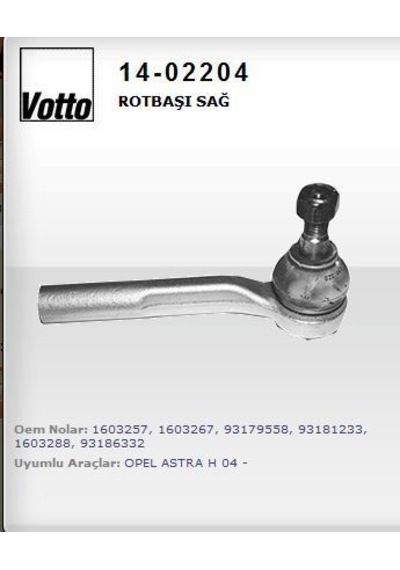 VOTTO 14-2204 Rot Başı Sağ Astra H 05- Zafira B 05-