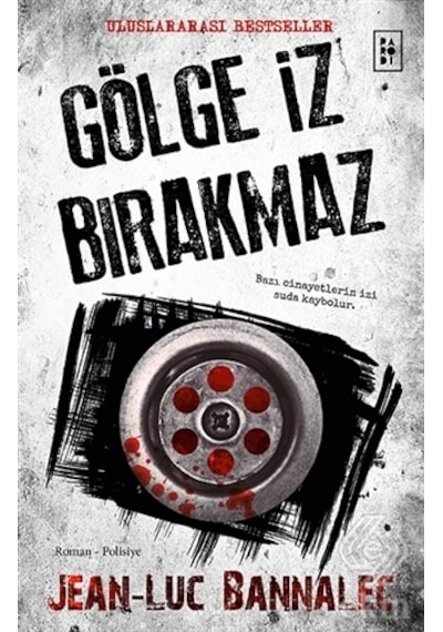 Gölge Iz Bırakmaz/Jean Luc Bannalec