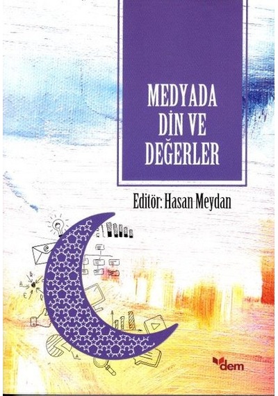 Medyada Din ve Değerler- Dem Yayınları