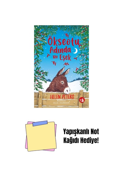 Ökseotu Adında Bir Eşek + Yapışkanlı Not Kağıdı
