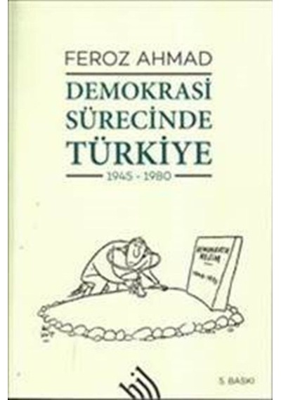 Demokrasi Sürecinde Türkiye (1945-1980) / Feroz Ahmad 9789757638698