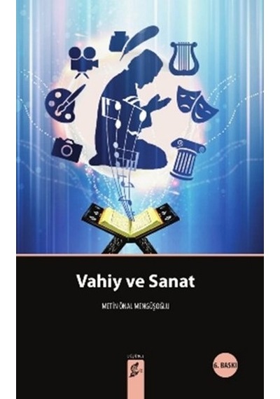 Vahiy ve Sanat - Metin Önal Mengüşoğlu - Okur Kitaplığı