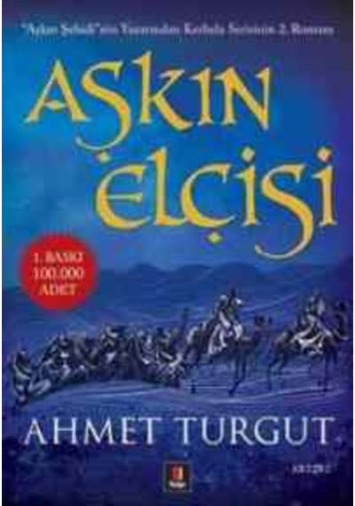 Aşkın Elçisi