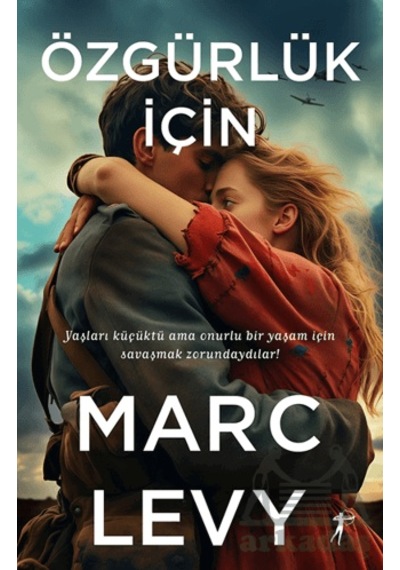 Özgürlük İçin Artemis Yayınları Marc Levy