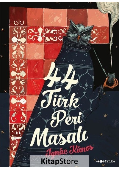 44 Türk Peri Masalı - Ignac Kunos - Tefrika Yayınları