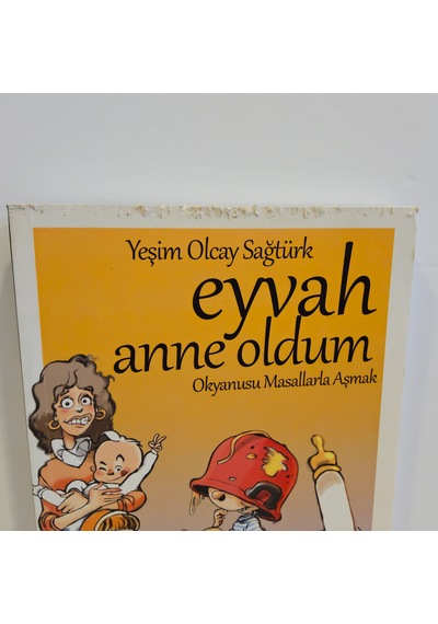 Eyvah Anne Oldum - Yeşim Olcay Sağtürk