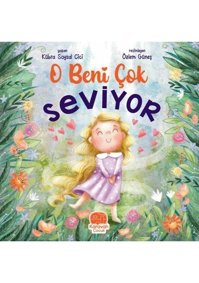 O Beni Çok Seviyor