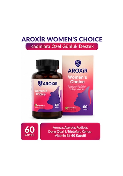 Aroxir Women's Choice Kadın Sağlığı Aronya, Aserola, Rodiola, Dong Quai, L-triptofan, Kohoş, Vitamin B6 60 Kapsül