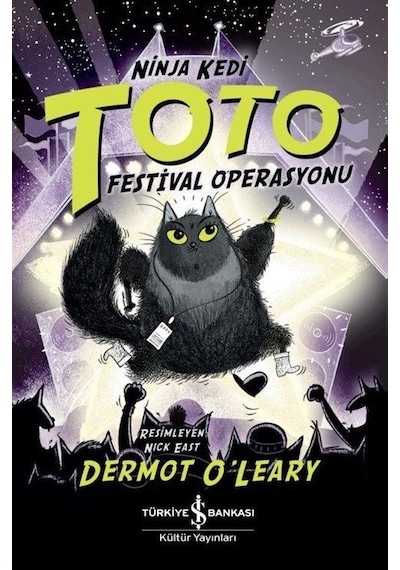 Ninja Kedi Toto / Festival Operasyonu / Dermot O'leary