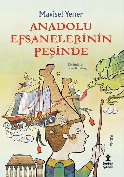 Anadolu Efsanelerinin Peşinde