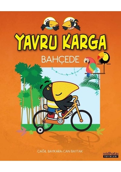 Yavru Karga Bahçede - Çağıl Baykara - Vidhata Yayınları