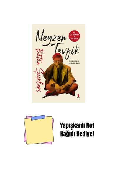 Neyzen Tevfik - Bütün Şiirleri + Yapışkanlı Not Kağıdı